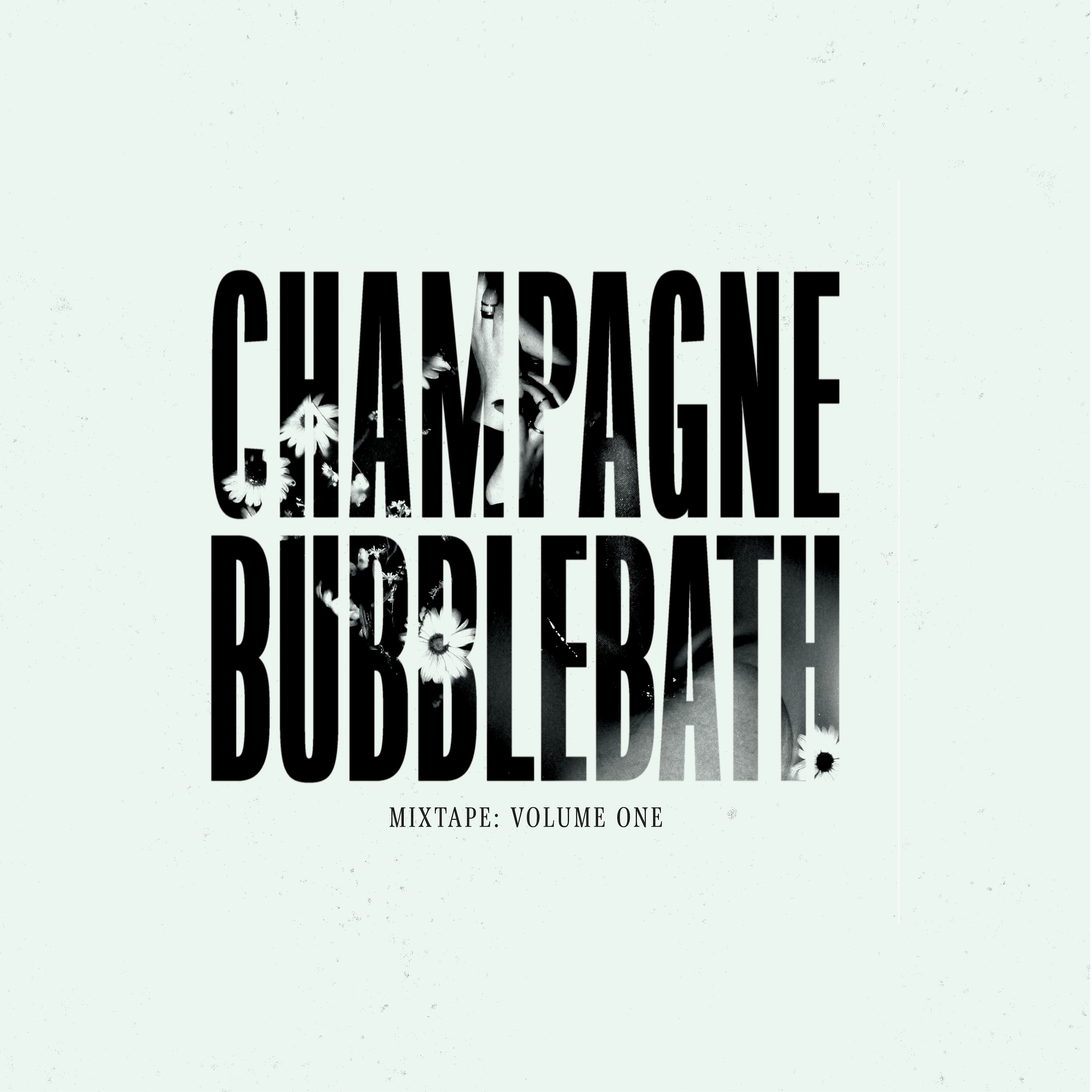 Mixtape: Volume One LP by Champagne Bubblebath - Coke Bottle Clear Variant [Vinyl 12" LP]