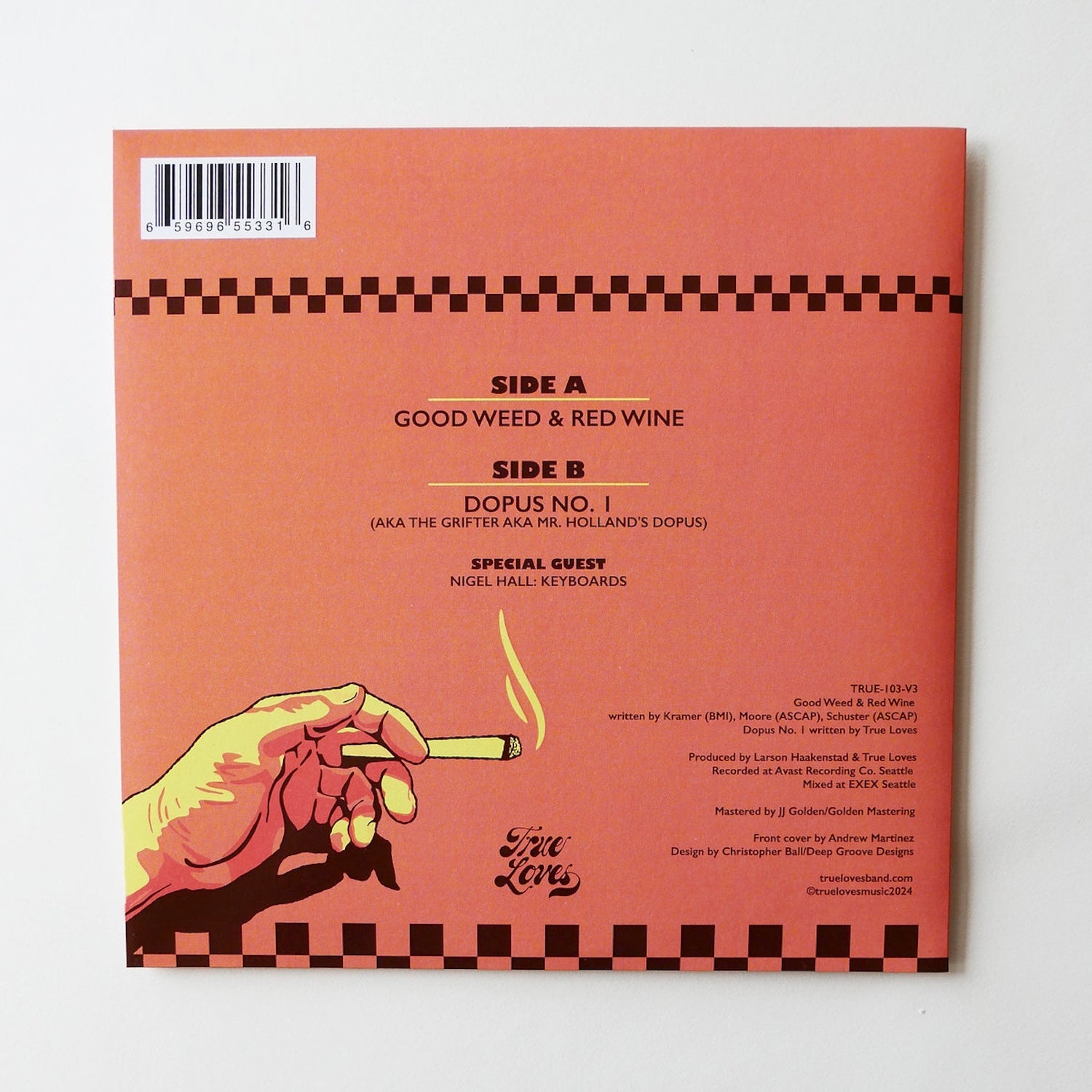 Good Weed & Red Wine // Dopus no. 1 by True Loves [Vinyl 7" 45 RPM]