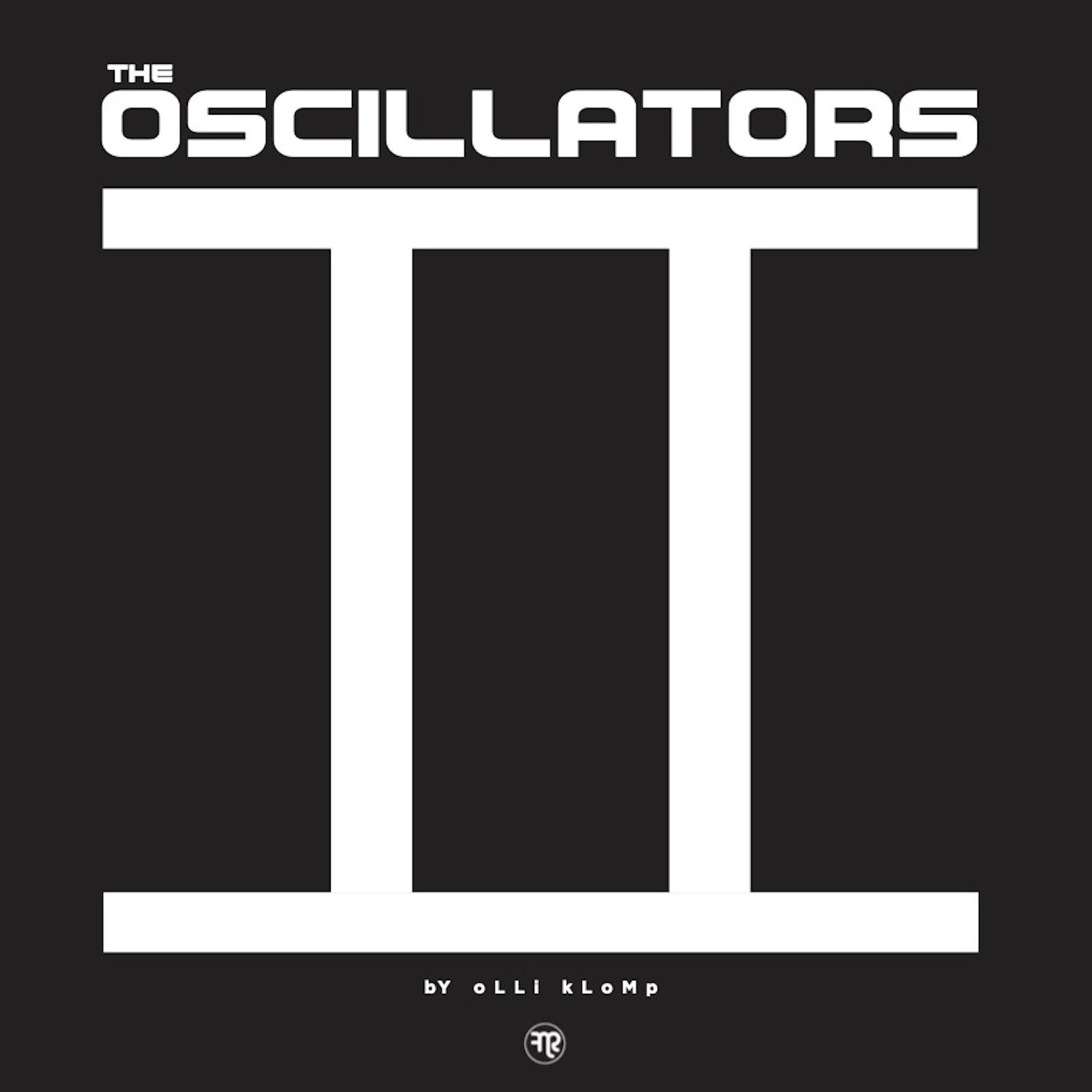 The Oscillators 2 by The Oscillators [Vinyl 12" LP]
