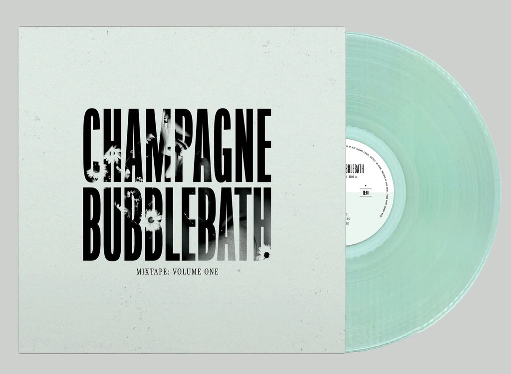 Mixtape: Volume One LP by Champagne Bubblebath - Coke Bottle Clear Variant [Vinyl 12" LP]